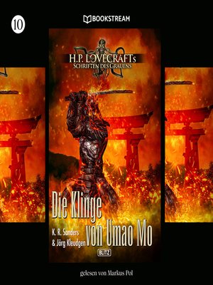 cover image of Die Klinge von Umao Mo--H. P. Lovecrafts Schriften des Grauens, Folge 10